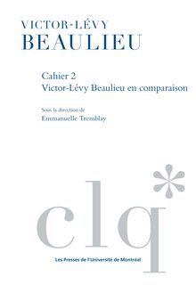 LES Cahiers victor levy beaulieu cahier 2