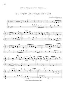 Partition , Trio par Contrefugue du 6e Ton, Pièces d’orgue sur les 8 tons