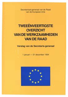 Tweeënveertigste Overzicht van de werkzaamheden van de Raad. Verslag van de Secretaris-generaal 1 januari â€” 31 december 1994