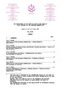 THE PROCEEDINGS OF THE COURT OF JUSTICE AND COURT OF FIRST INSTANCE OF THE EUROPEAN COMMUNITIES. Weeks of 10 to 21 June 1991 No. 12/91