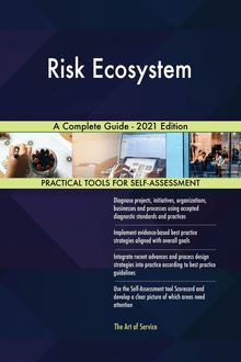 Risk Ecosystem A Complete Guide - 2021 Edition