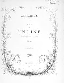 Partition complète, Undine, Dramatisk Æventyr, Hartmann, Johan Peter Emilius