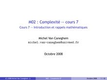 M02 : Complexité -- cours 7 - Cours 7 -- Introduction et ...