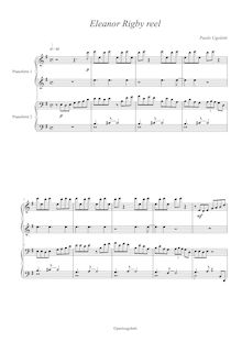 Partition , Eleanor Rigby Reel, Due Reels per pianoforte a 4 mani