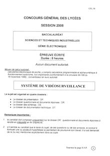 councours Général des Lycées (Session 2008) Baccalauréat Sciences et Techniques Industrielles Génie Electronique - Epreuve Ecrite