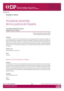 Iniciativas recientes de la e-justicia en España (Recent E-Justice initiatives in Spain)