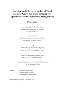 Isolation and characterization of T cell receptor genes for immunotherapy of Epstein-Barr-virus-associated malignancies [Elektronische Ressource] / von Tuan D. Nguyen