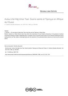Autour d al-H?jj Umar Taal. Guerre sainte et Tijaniyya en Afrique de l Ouest. - article ; n°100 ; vol.25, pg 555-565