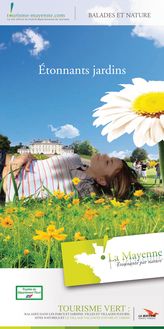 Etonnants jardins - Brochure des parcs et jardins de la Mayenne