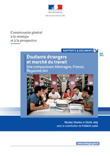 Étudiants étrangers et marché du travail : Une comparaison Allemagne, France, Royaume-Uni