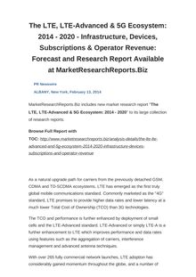 The LTE, LTE-Advanced & 5G Ecosystem: 2014 - 2020 - Infrastructure, Devices, Subscriptions & Operator Revenue: Forecast and Research Report Available at MarketResearchReports.Biz