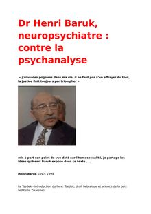 PSYCHISME, PSYCHIATRIE par A.Meert & R.Abibon / Dr Henri Baruk, neuropsychiatre : contre la psychanalyse