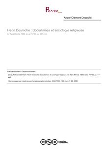 Henri Desroche : Socialismes et sociologie religieuse  ; n°26 ; vol.7, pg 441-443