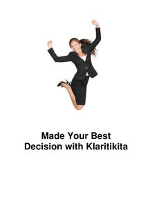 Made Your Best Decision with Klaritikita