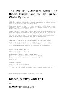 Diddie, Dumps, and Tot : Or, Plantation Child-Life