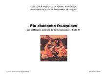 Six chansons françaises Renaissance – Coll. #1