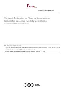 Weygandt. Recherches de Römer sur l importance de l assimilation au point de vue du travail intellectuel - compte-rendu ; n°1 ; vol.6, pg 511-513