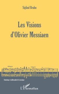 Les Visions d Olivier Messiaen