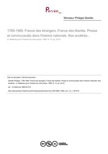 1789-1989. France des étrangers, France des libertés. Presse et communautés dans l histoire nationale. Nos ancêtres... - article ; n°1 ; vol.15, pg 24-27