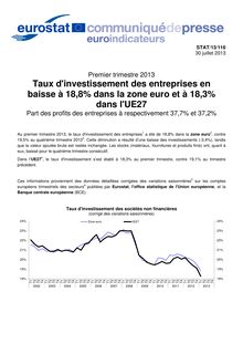 Premier trimestre 2013 : Taux d investissement des entreprises en baisse à 18,8% dans la zone euro et à 18,3% dans l UE27