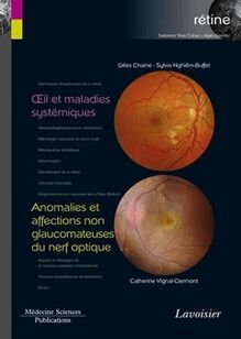 Œil et maladies systémiques / Anomalies et affections non glaucomateuses du nerf optique (Coll. Coffret rétine, n°5)