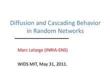 Diffusion and Cascading Behavior in Random Networks
