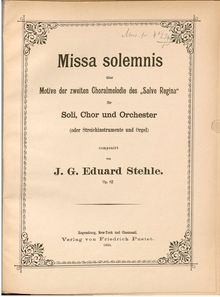 Partition complète, Missa solemnis no.4, Missa solemnis, über Motive d. 2. Choralmelodie d. Salve Regina