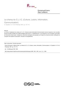 Le champ du C.L.I.C. (Culture, Loisirs, Information, Communication) - article ; n°1 ; vol.13, pg 101-110