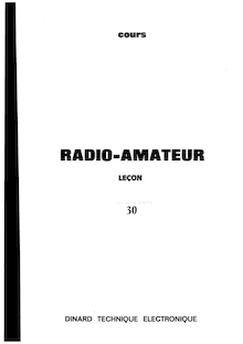 Dinard Technique Electronique - Cours radioamateur Lecon 30