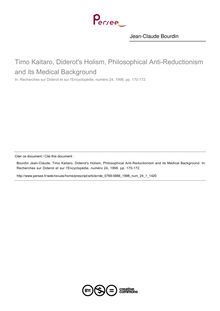 Timo Kaitaro, Diderot s Holism, Philosophical Anti-Reductionism and its Medical Background  ; n°1 ; vol.24, pg 170-172