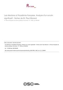Les élections à l Académie française. Analyse d un scrutin significatif : l échec de M. Paul Morand - article ; n°3 ; vol.8, pg 646-654