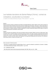 Les habitats danubiens de Sainte-Pallaye (Yonne) : contact de civilisations, acculturation ou évolution - article ; n°1 ; vol.96, pg 21-38