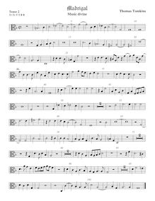 Partition ténor viole de gambe 2, alto clef, Music divine, Tomkins, Thomas