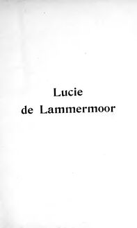 Partition complète, Lucia di Lammermoor, The Bride of Lammermoor