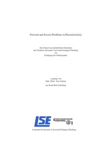 Forward and inverse problems in piezoelectricity [Elektronische Ressource] / vorgelegt von Tom Lahmer