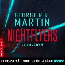 Nightflyers   Le Volcryn
