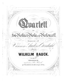 Partition violon 1, corde quatuor, G major, Bauck, Wilhelm
