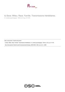 Sexe. Milieu. Race. Famille. Transmissions héréditaires. - compte-rendu ; n°1 ; vol.35, pg 411-419