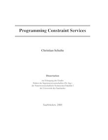 Programming constraint services [Elektronische Ressource] / Christian Schulte
