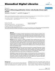Factors influencing publication choice: why faculty choose open access