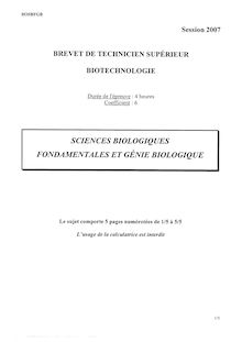 Sciences biologiques fondamentales et génie biologique 2007 BTS Biotechnologie