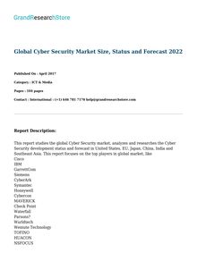 Global Cyber Security Market Size, Status and Forecast 2022