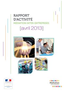 Rapport d activité Médiation inter-entreprises - Avril 2013