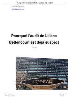 Pourquoi l audit de Liliane Bettencourt est déjà suspect