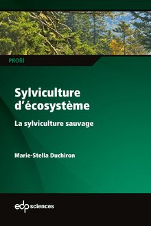 Sylviculture d’écosystème