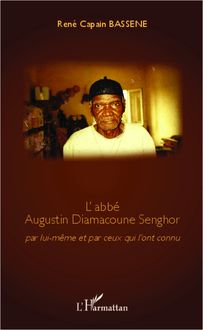 L abbé Augustin Diamacoune Senghor