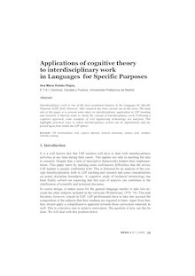 Applications of cognitive theory to interdisciplinary work in Languages for Specific Purposes.