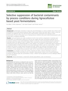 Selective suppression of bacterial contaminants by process conditions during lignocellulose based yeast fermentations