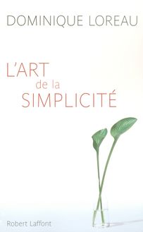L Art de la simplicité