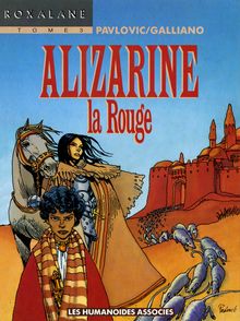 Roxalane #3 : Alizarine la rouge